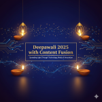 Deepawali 2025 with Content Fusion: Spreading Light Through Technology, Media & Innovation